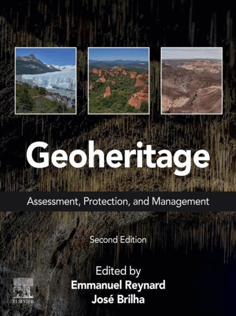 Jose Brilha, Emmanuel Reynard - Geoheritage, E-bok