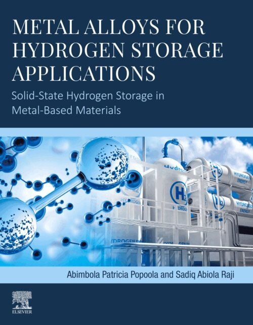Sadiq Abiola Raji, API Popoola - Metal Alloys for Hydrogen Storage Applications, E-bok
