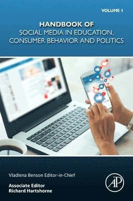 Handbook of Social Media in Education, Consumer Behavior and Politics, Volume 1, Häftad
