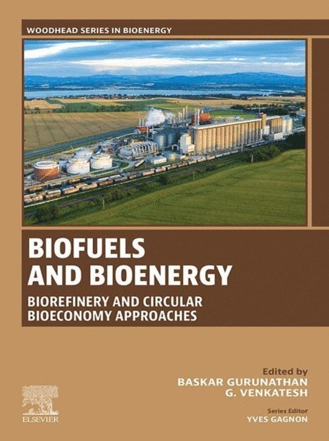 G Venkatesh, Baskar Gurunathan - Biofuels and Bioenergy, E-bok