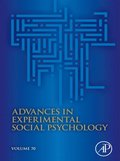 Advances in Experimental Social Psychology
