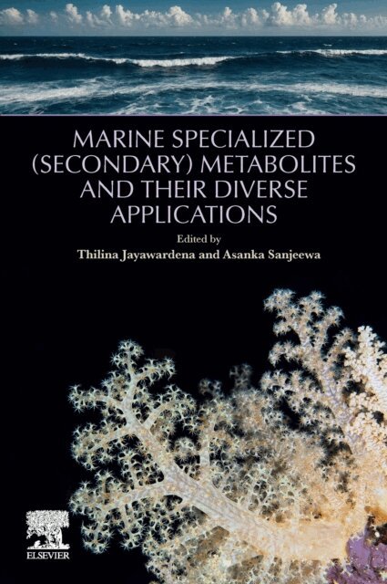 Asanka Sanjeewa, Thilina Uduwaka Jayawardena - Marine Specialized (Secondary) Metabolites and their Diverse Applications, E-bok. Tillgänglighet: Lägg i varukorg