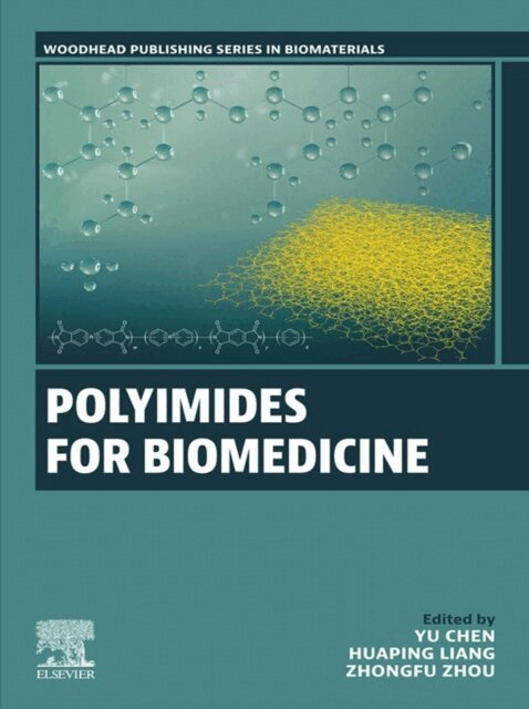 Zhou Zhongfu, Liang Huaping, Yu Chen - Polyimides for Biomedicine, E-bok