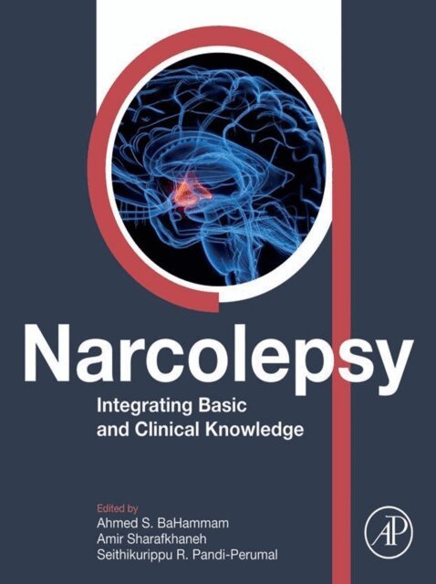 Seithikurippu R. Pandi-Perumal, Amir Sharafkhaneh, Ahmed S. BaHammam - Narcolepsy, E-bok