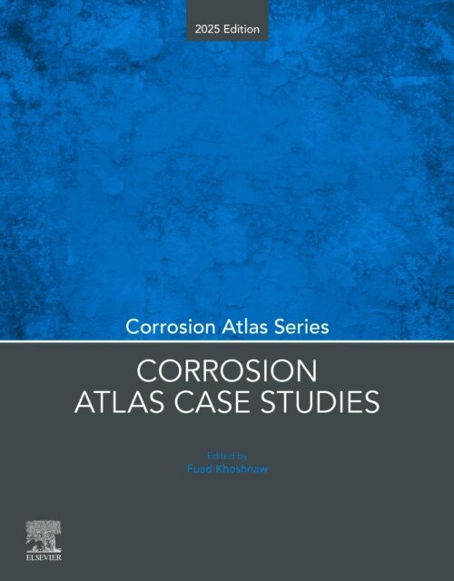 Fuad Khoshnaw - Corrosion Atlas Case Studies, E-bok