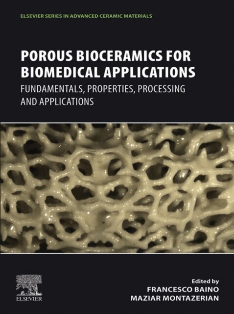 Maziar Montazerian, Francesco Baino - Porous Bioceramics for Biomedical Applications, E-bok