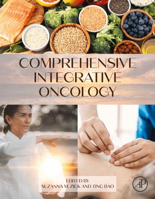 Ting Bao, Suzanna Zick - Comprehensive Integrative Oncology, E-bok