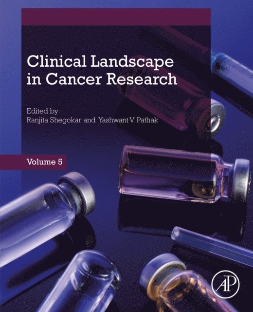 Yashwant Pathak, Ranjita Shegokar - Clinical Landscape in Cancer Research, E-bok
