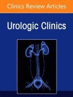 Matlaga,Brian Richar, Brian Richard Matlaga, Ojas Shah - Medical and Surgical Management of Urolithiasis, An Issue of Urologic Clinics of North America, Inbunden. Tillgänglighet: Lägg i varukorg