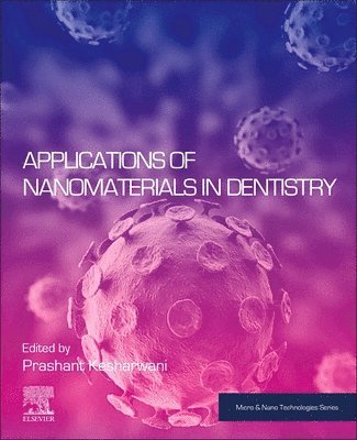 Applications of Nanomaterials in Dentistry
