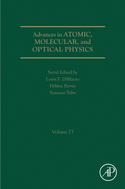 Advances in Atomic, Molecular, and Optical Physics, E-bok
