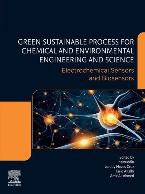 Inamuddin, Amir Al-Ahmed, Tariq Altalhi, Jorddy Neves Cruz - Electrochemical Sensors and Biosensors, E-bok