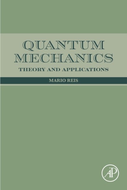 Mario Reis - Quantum Mechanics, E-bok. Tillgänglighet: Lägg i varukorg