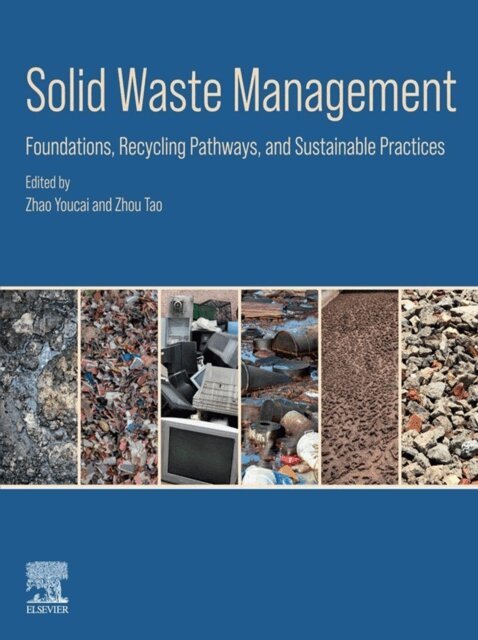 Zhou Tao, Zhao Youcai - Solid Waste Management, E-bok