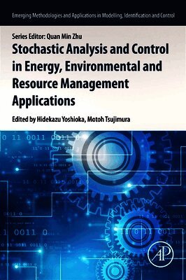 Stochastic Control in Energy, Environmental and Resource Management Applications