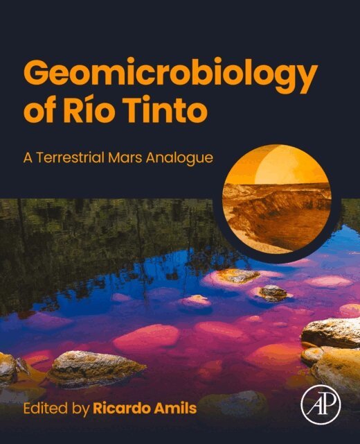 Ricardo Amils - Geomicrobiology of Rio Tinto, E-bok