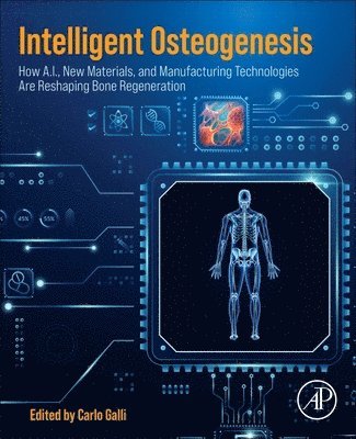 Carlo Galli - INTELLIGENT OSTEOGENESIS, Häftad