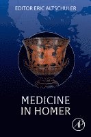 Eric Altschuler - Medicine in Homer, Häftad. Tillgänglighet: Lägg i varukorg