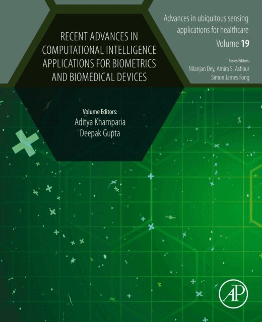 Deepak Gupta, Aditya Khamparia - Recent Advances in Computational Intelligence Applications for Biometrics and Biomedical Devices, E-bok