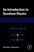 An Introduction to Quantum Physics