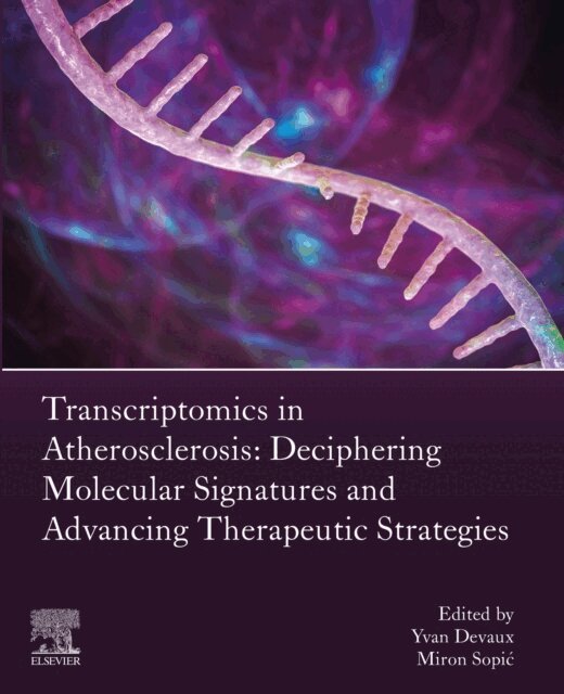 Miron Sopic, Yvan Devaux - Transcriptomics in Atherosclerosis, E-bok. Tillgänglighet: Lägg i varukorg