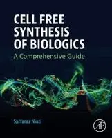 Sarfaraz Niazi - Cell Free Synthesis of Biologics, Häftad. Tillgänglighet: Lägg i varukorg