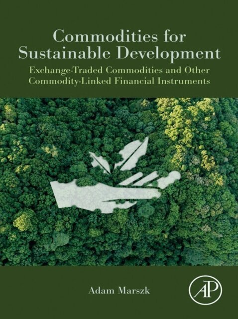 Adam Marszk - Commodities for Sustainable Development, E-bok
