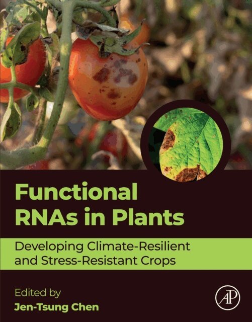Jen-Tsung Chen - Functional RNAs in Plants, E-bok