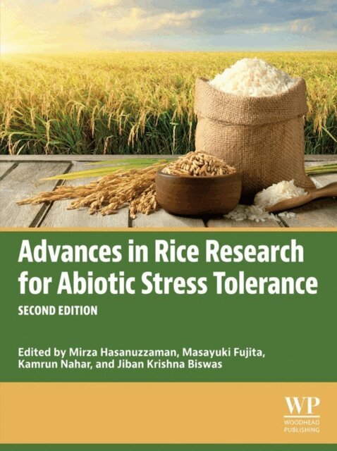 Jiban Krishna Biswas, Kamrun Nahar, Masayuki Fujita, Mirza Hasanuzzaman - Advances in Rice Research for Abiotic Stress Tolerance, E-bok. Tillgänglighet: Lägg i varukorg