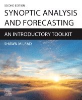 Shawn Milrad - Synoptic Analysis and Forecasting, Häftad. Tillgänglighet: Lägg i varukorg