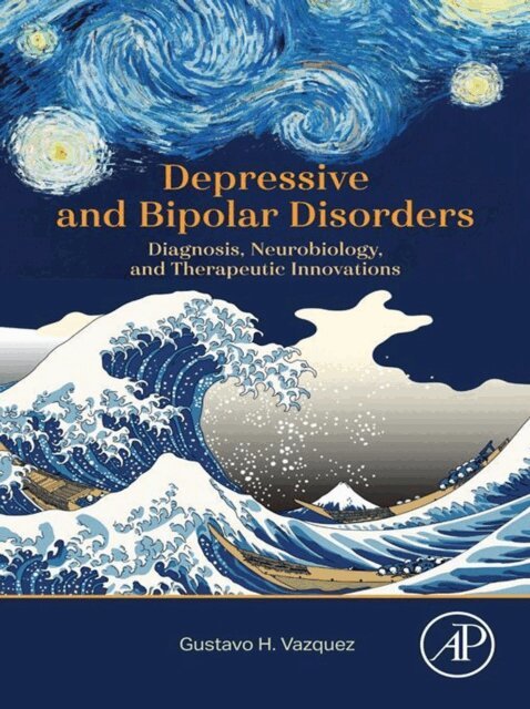 Gustavo H. Vazquez - Depressive and Bipolar Disorders, E-bok