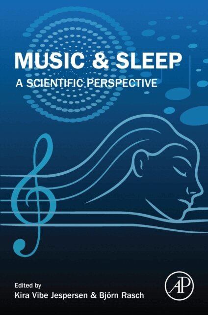 Bjorn Rasch, Kira Vibe Jespersen - Music and Sleep, E-bok