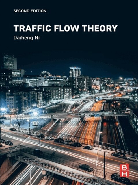 Daiheng Ni - Traffic Flow Theory, E-bok. Tillgänglighet: Lägg i varukorg