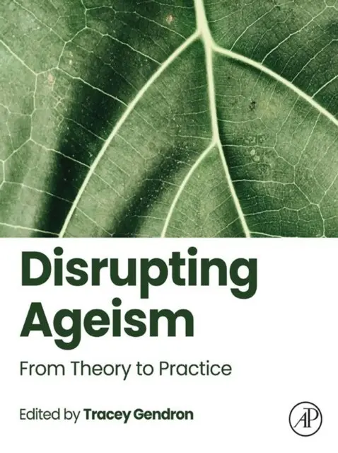 Tracey Gendron - Disrupting Ageism, E-bok. Tillgänglighet: Lägg i varukorg
