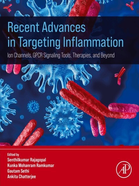 Ankita Chatterjee, Gautam Sethi, Kunka Mohanram Ramkumar, Senthilkumar Rajagopal - Recent Advances in Targeting Inflammation, E-bok. Tillgänglighet: Lägg i varukorg