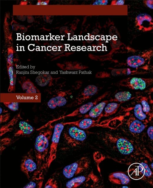 Yashwant Pathak, Ranjita Shegokar - Biomarker Landscape in Cancer Research, E-bok