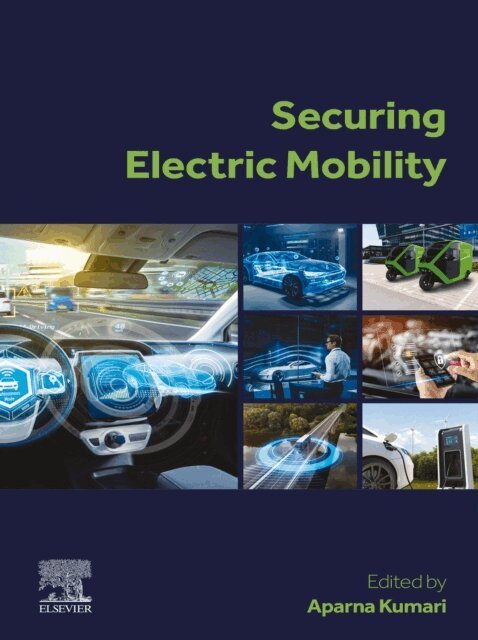 Aparna Kumari - Securing Electric Mobility, E-bok