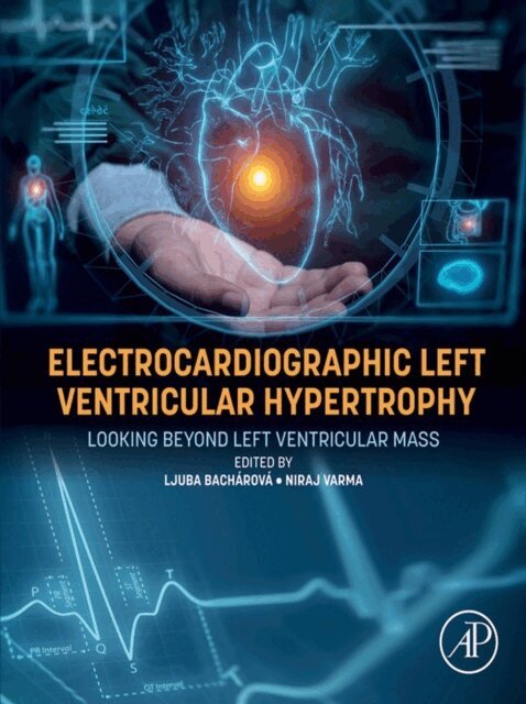 Niraj Varma, Ljuba Bacharova - Electrocardiographic Left Ventricular Hypertrophy, E-bok