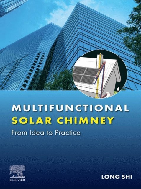 Long Shi - Multifunctional Solar Chimney, E-bok