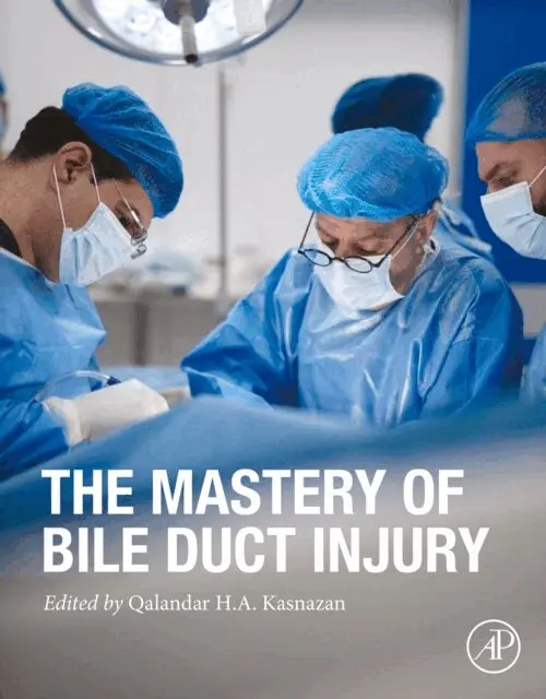 Qalandar H. A. Kasnazani - Mastery of Bile Duct Injury, E-bok. Tillgänglighet: Lägg i varukorg