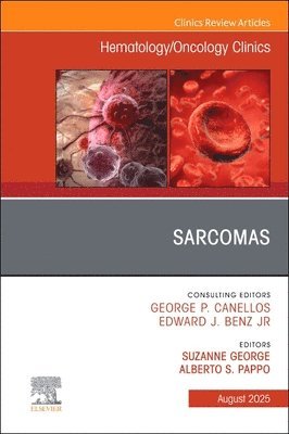 George,Suzann, Suzanne George - Sarcomas, An Issue of Hematology/Oncology Clinics of North America, Inbunden