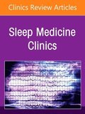 Parkinsonian Syndromes and Sleep, An Issue of Sleep Medicine Clinics