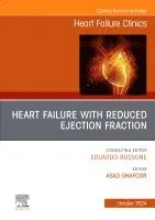 Asad Ghafoor - Heart Failure with Reduced Ejection Fraction, An issue of Heart Failure Clinics, Inbunden. Tillgänglighet: Lägg i varukorg