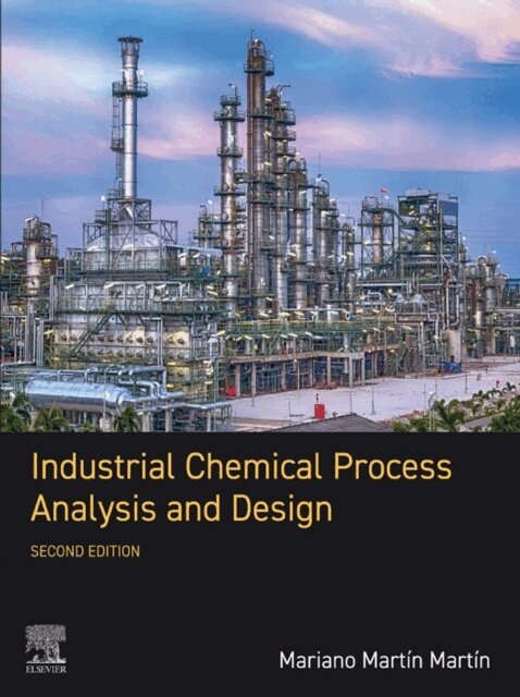 Mariano Martin Martin - Industrial Chemical Process Analysis and Design, E-bok