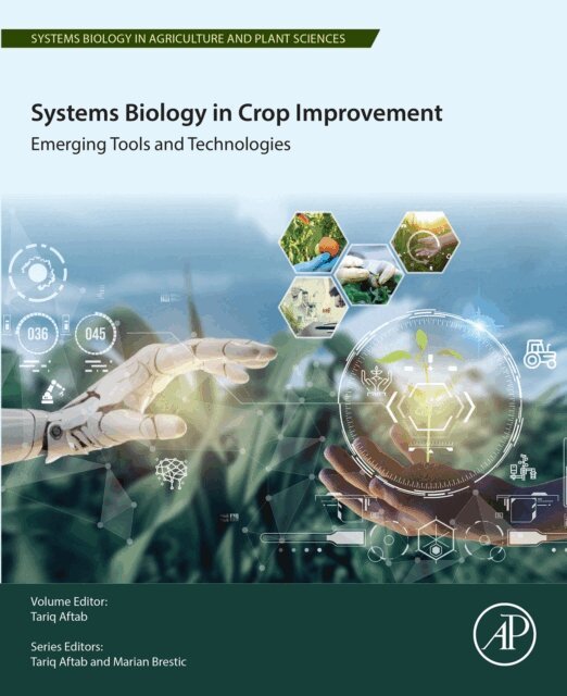 Tariq Aftab - Systems Biology in Crop Improvement, E-bok