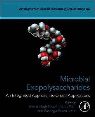 Microbial Exopolysaccharides