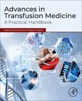 Advances in Transfusion Medicine