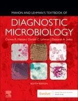 Connie R. Mahon, Donald C. Lehman - Mahon and Lehman's Textbook of Diagnostic Microbiology, Inbunden. Tillgänglighet: Kommande
