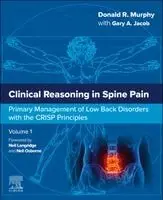 Clinical Reasoning in Spine Pain: Primary Management of Low Back Disorders with the CRISP Principles