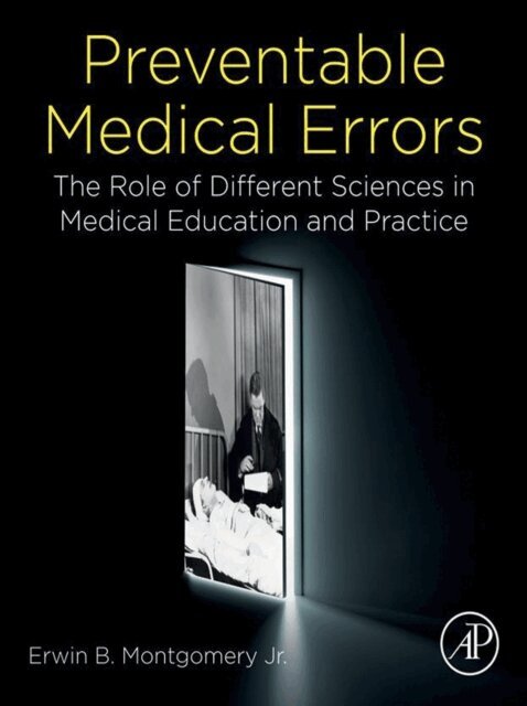 Erwin B. Montgomery Jr. - Preventable Medical Errors, E-bok. Tillgänglighet: Lägg i varukorg